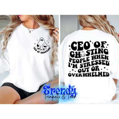 CEO of Ghosting Shirt and Sweatshirt